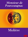 Monsieur de Pourceaugnac (eBook)